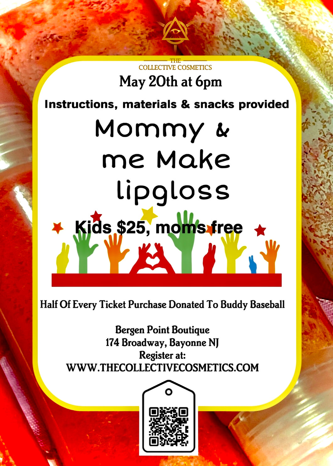 Mommy & Me Make Lipgloss Event