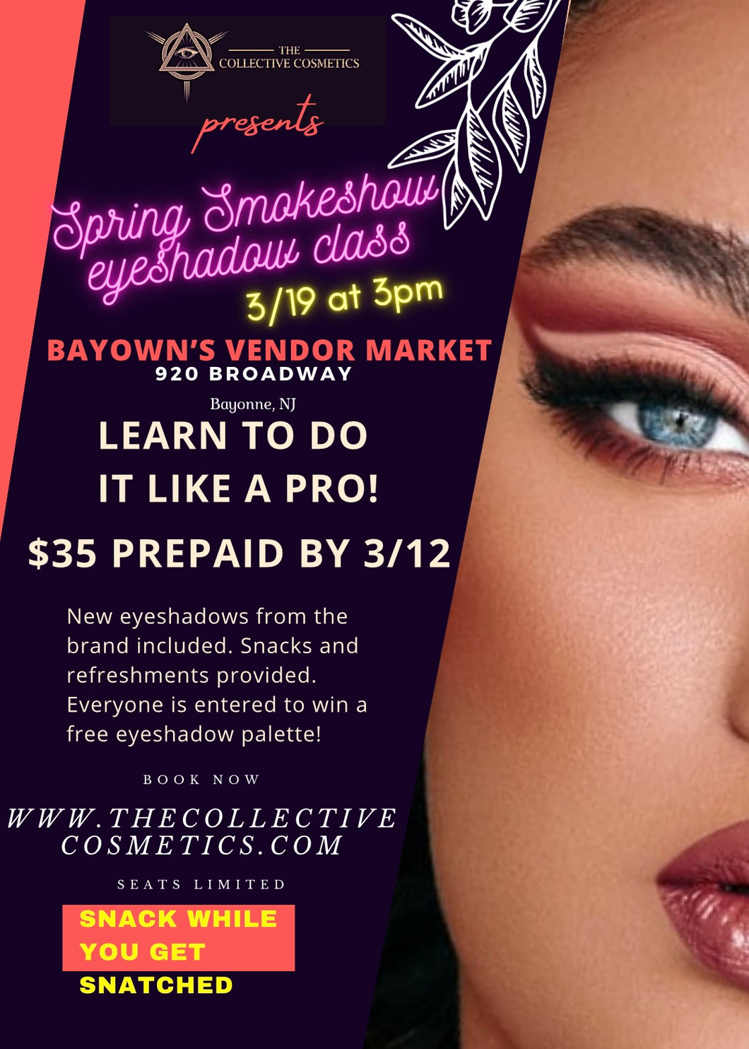 Spring Eyeshadow Event at Bayown’s Vendor Market